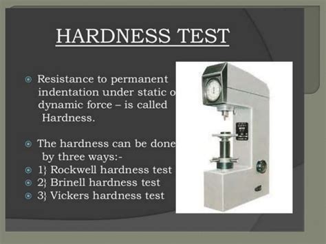 hardness test purpose|importance of hardness test.